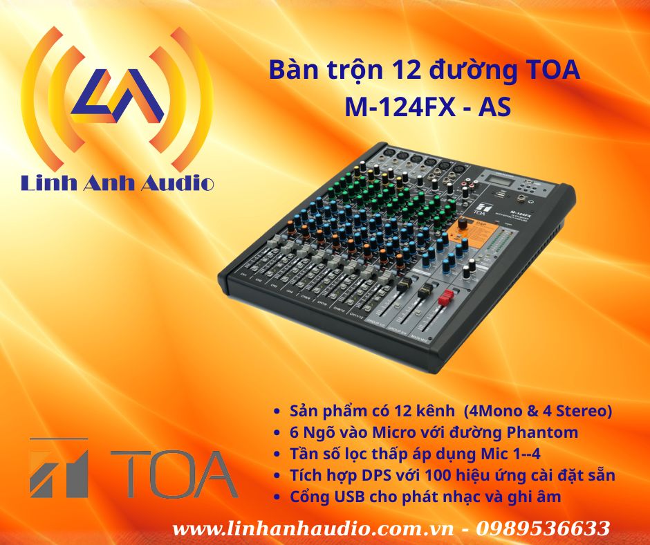 Bàn trộn âm thanh TOA hoàn toàn mới - M-1240FX AS